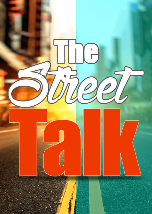 The Street Talk